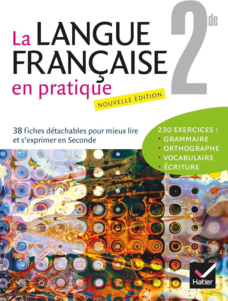 La Langue Française en pratique 2de éd. 2013 - Fichier de l'élève